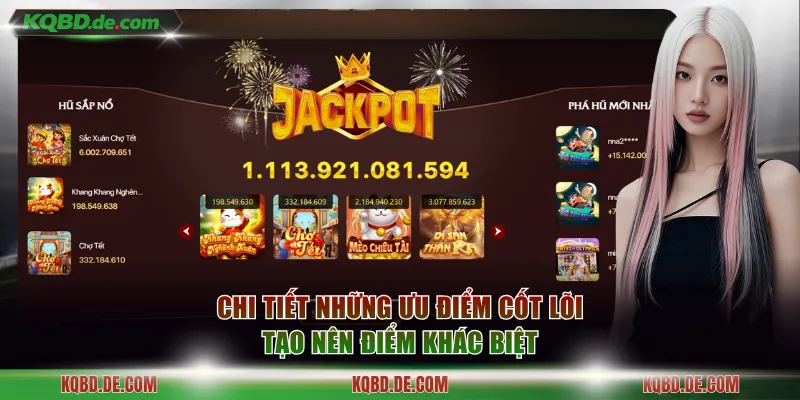 Chi tiết những ưu điểm cốt lõi tạo nên điểm khác biệt